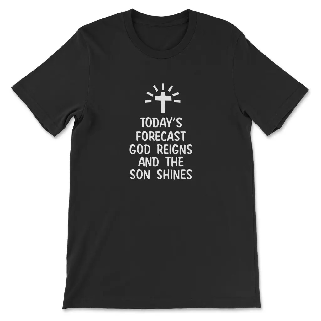 Summer Reign Clothing - Today's Forecast God Reigns T-Shirt Herren